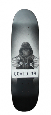 Premium 8,75"Covid-19  Handpainted Skateboard Deck